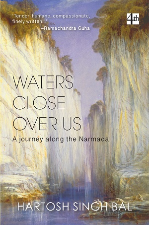 Waters close over us - A journey along the Narmada